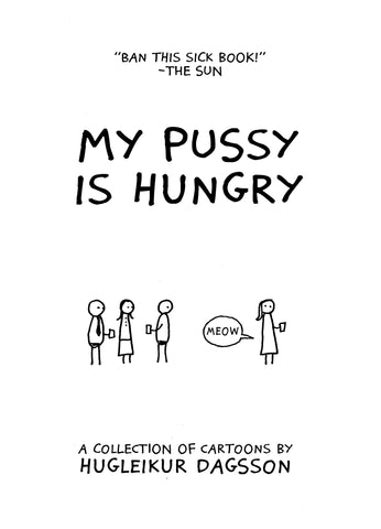 My Pussy is Hungry - Book