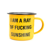 Ray of Fucking Sunshine - Yellow Camping Mug