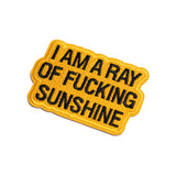 I am a Ray of Fucking Sunshine - Iron on Patch
