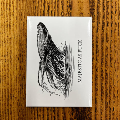 Majestic as Fuck - Magnet